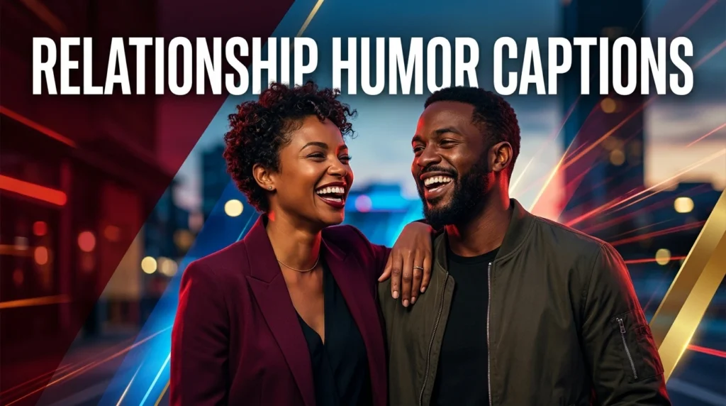 relationship humor captions