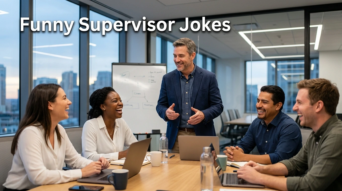 funny supervisor jokes