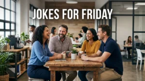 Jokes for Friday