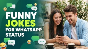 Funny Jokes for WhatsApp Status